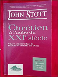 Chretien a l'aube du XXIe Siecle : Vivre Aujourd'h